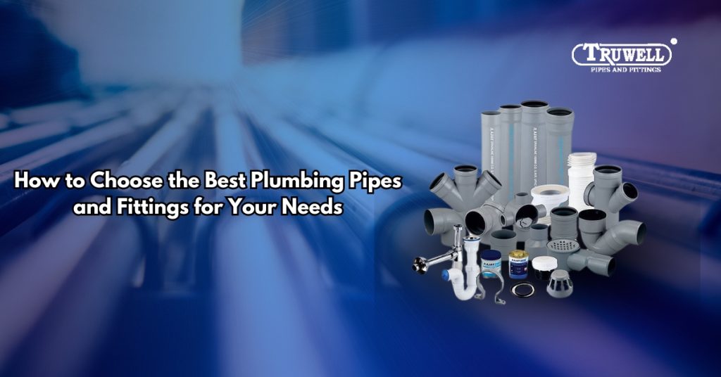 Plumbing pipes and fittings
